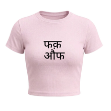 Kaand Fuck Off baby tee(Pink)