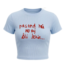 Kaand Voh Psnd Hai Aaj Bhi Lekin baby tee(Blue)
